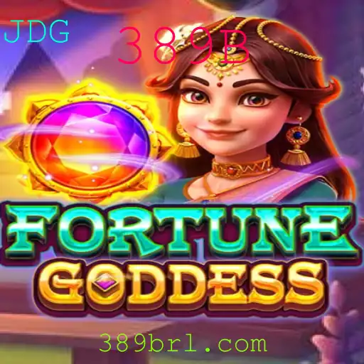 FortuneGoddess: Explorando o Excitante Mundo do Jogo 389B